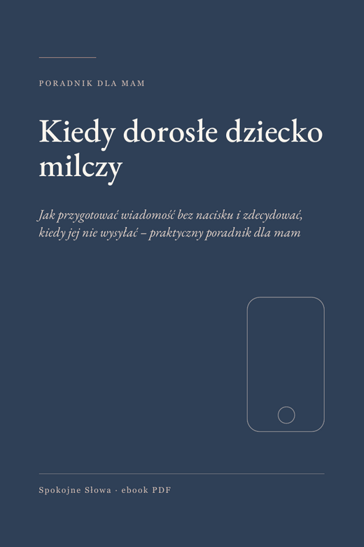 Okładka ebooka „Kiedy dorosłe dziecko milczy”