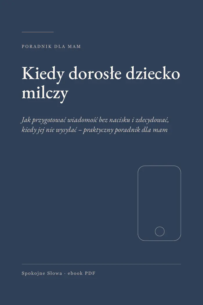Okładka ebooka „Kiedy dorosłe dziecko milczy”